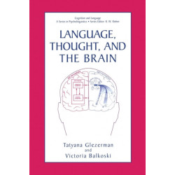 Language, Thought, and the Brain