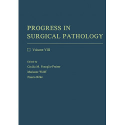 Progress in Surgical Pathology: Volume VIII