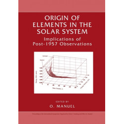 Origin of Elements in the Solar System: Implications of Post-1957 Observations