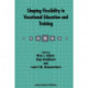 Shaping Flexibility in Vocational Education and Training: Institutional, Curricular and Professional Conditions