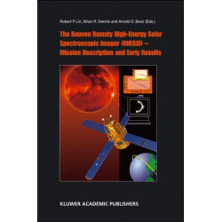 The Reuven Ramaty High Energy Solar Spectroscopic Imager (RHESSI) - Mission Description and Early Results