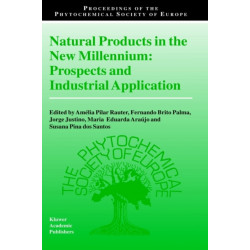 Natural Products in the New Millennium: Prospects and Industrial Application