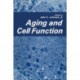 Aging and Cell Function