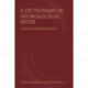 A Dictionary of Neurological Signs: Clinical Neurosemiology