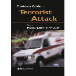 Physician’s Guide to Terrorist Attack