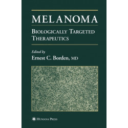 Melanoma: Biologically Targeted Therapeutics