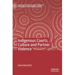 Indigenous Courts, Culture and Partner Violence