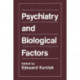 Psychiatry and Biological Factors