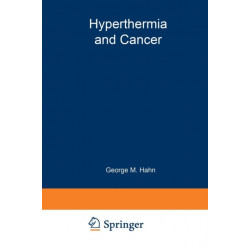 Hyperthermia and Cancer