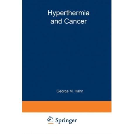 Hyperthermia and Cancer