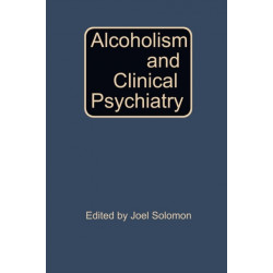 Alcoholism and Clinical Psychiatry