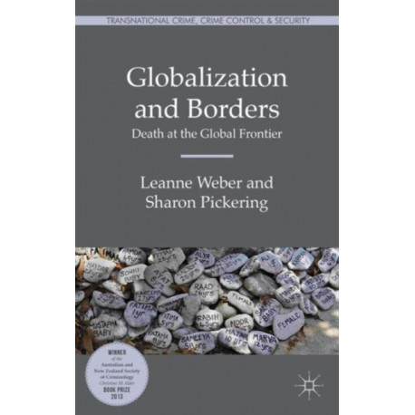 Globalization and Borders: Death at the Global Frontier