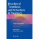 Disorders of Thrombosis and Hemostasis in Pregnancy: A Guide to Management