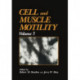 Cell and Muscle Motility