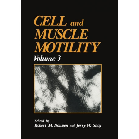 Cell and Muscle Motility