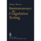 Immunoassays in Coagulation Testing
