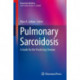 Pulmonary Sarcoidosis: A Guide for the Practicing Clinician