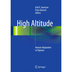 High Altitude: Human Adaptation to Hypoxia
