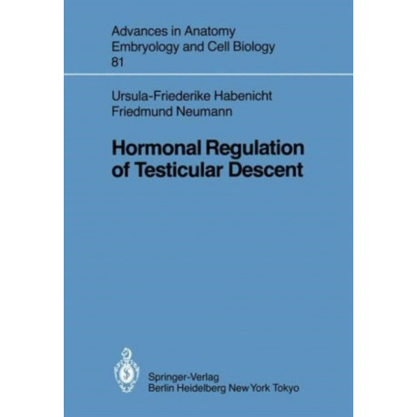 Hormonal Regulation of Testicular Descent
