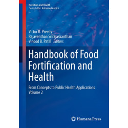 Handbook of Food Fortification and Health: From Concepts to Public Health Applications Volume 2