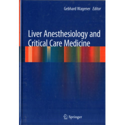 Liver Anesthesiology and Critical Care Medicine