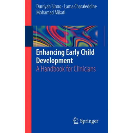 Enhancing Early Child Development: A Handbook for Clinicians