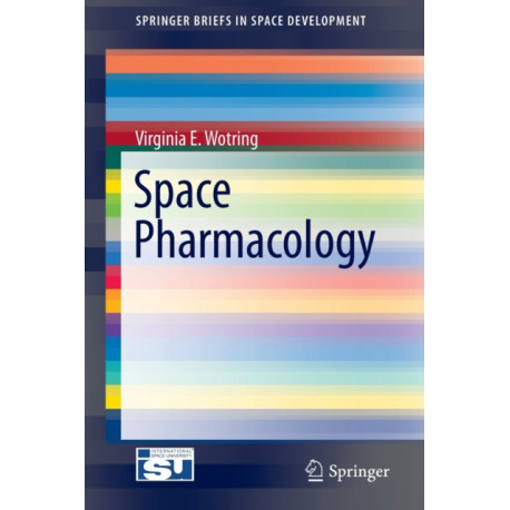 Space Pharmacology