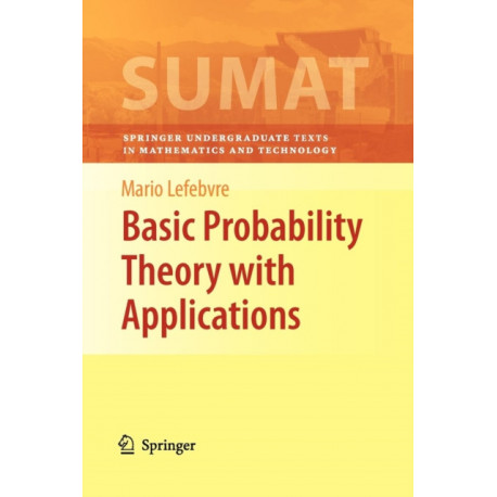 Basic Probability Theory with Applications