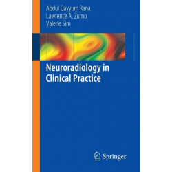 Neuroradiology in Clinical Practice