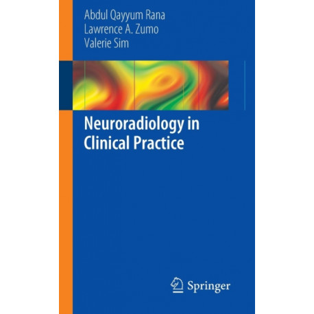 Neuroradiology in Clinical Practice