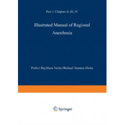 Illustrated Manual of Regional Anesthesia: Part 1: Transparencies 1–28