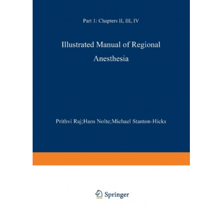 Illustrated Manual of Regional Anesthesia: Part 1: Transparencies 1–28