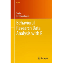 Behavioral Research Data Analysis with R