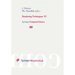 Rendering Techniques ’97: Proceedings of the Eurographics Workshop in St. Etienne, France, June 16–18, 1997