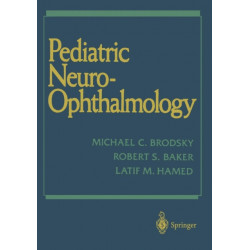 Pediatric Neuro-Ophthalmology