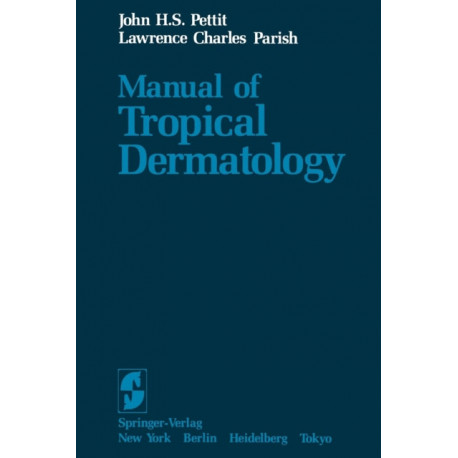 Manual of Tropical Dermatology
