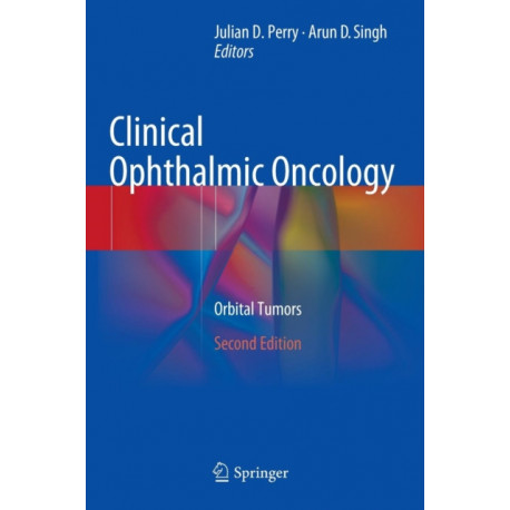 Clinical Ophthalmic Oncology: Orbital Tumors