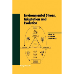 Environmental Stress, Adaptation and Evolution