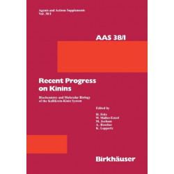Recent Progress on Kinins: Biochemistry and Molecular Biology of the Kallikrein-Kinin System