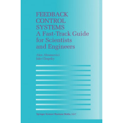 Feedback Control Systems: A Fast-Track Guide for Scientists and Engineers