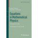 Equations in Mathematical Physics: A practical course