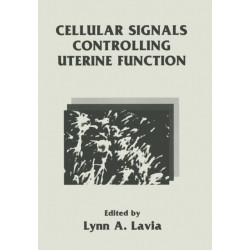 Cellular Signals Controlling Uterine Function
