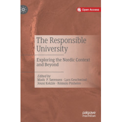 The Responsible University: Exploring the Nordic Context and Beyond