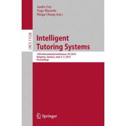 Intelligent Tutoring Systems: 15th International Conference, ITS 2019, Kingston, Jamaica, June 3–7, 2019, Proceedings