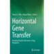 Horizontal Gene Transfer: Breaking Borders Between Living Kingdoms