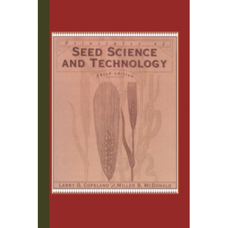 Principles of Seed Science and Technology