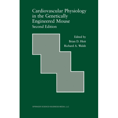 Cardiovascular Physiology in the Genetically Engineered Mouse