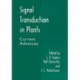 Signal Transduction in Plants: Current Advances