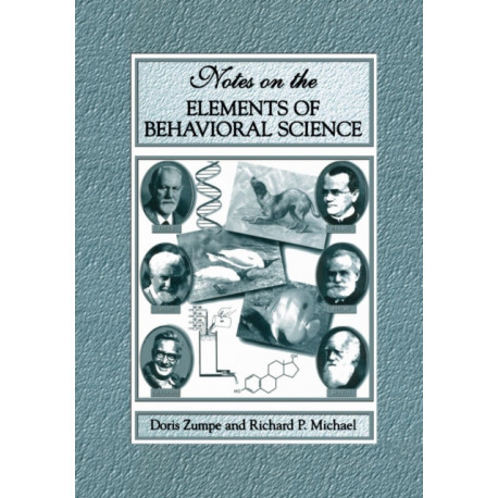 Notes on the Elements of Behavioral Science