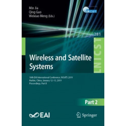 Wireless and Satellite Systems: 10th EAI International Conference, WiSATS 2019, Harbin, China, January 12–13, 2019, Proceedings, Part II
